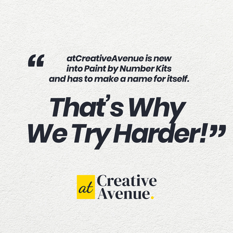 product image of a paint by number kit with text/quote: "at creative avenue is new into paint by number kits and has to make a name itself. that's why we try harder."
